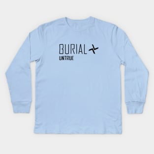 Burial Untrue Kids Long Sleeve T-Shirt